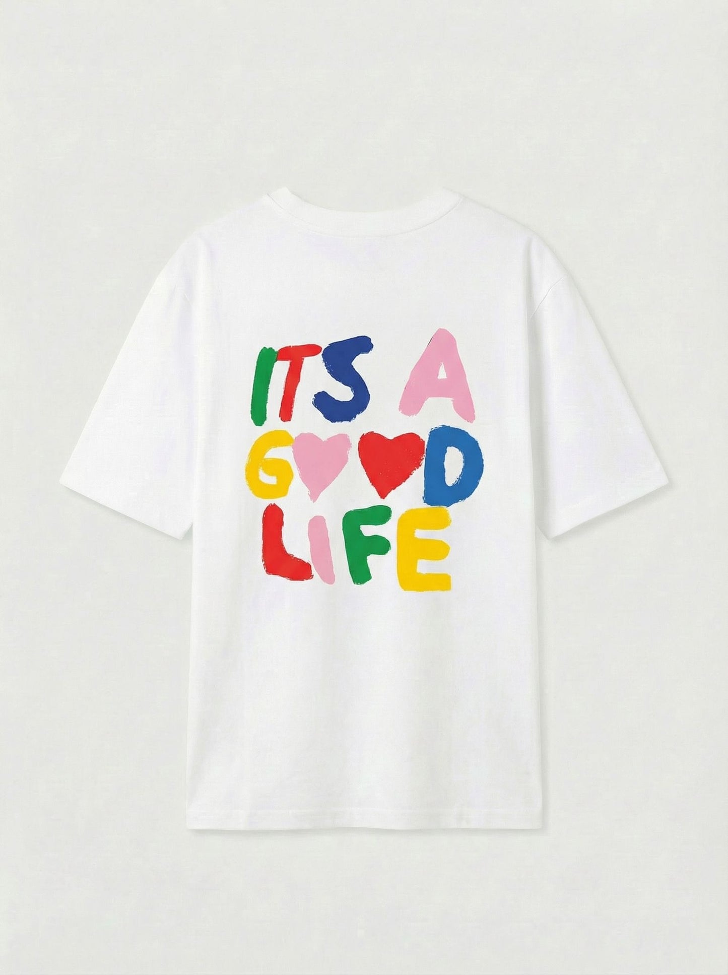 T-Shirt Good Life
